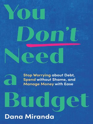 cover image of You Don't Need a Budget